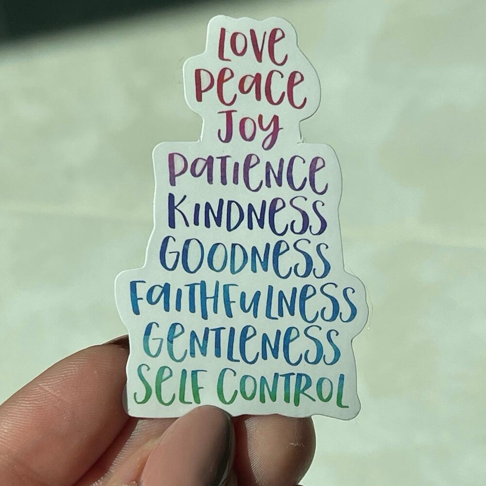 5/$10 Waterproof Vinyl Sticker LOVE PEACE JOY PATIENCE KINDNESS GOODNESS